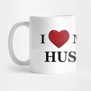 Wife - I love my hot husband Mug